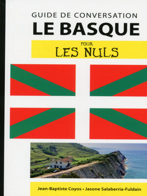 cover image of Le basque--Guide de conversation pour les Nuls, 2ème édition